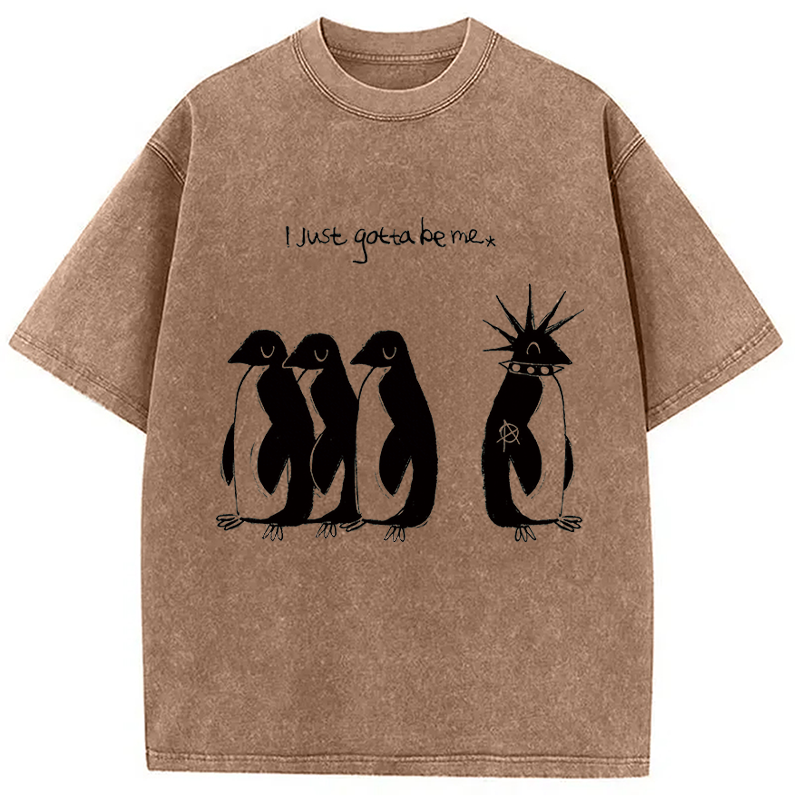 Modecanvas I Just Gotta Be Me DTG Printing Washed T-Shirt