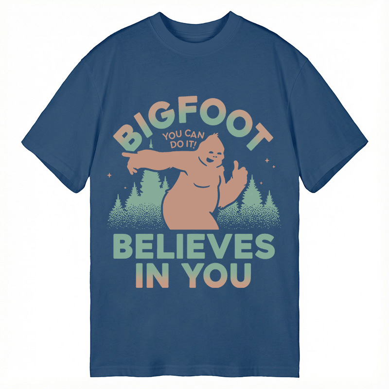 Modecanvas Bigfoot Believes In You DTG Printing Classic T-Shirt-modecanvas