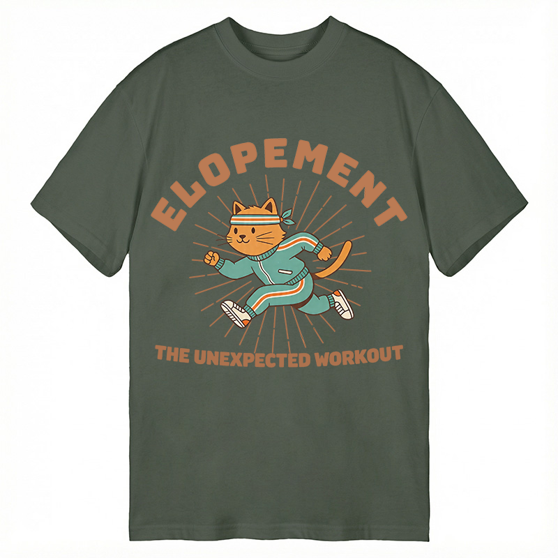 Modecanvas Elopement The Unexpected Workout DTG Printing Classic T-Shirt-modecanvas