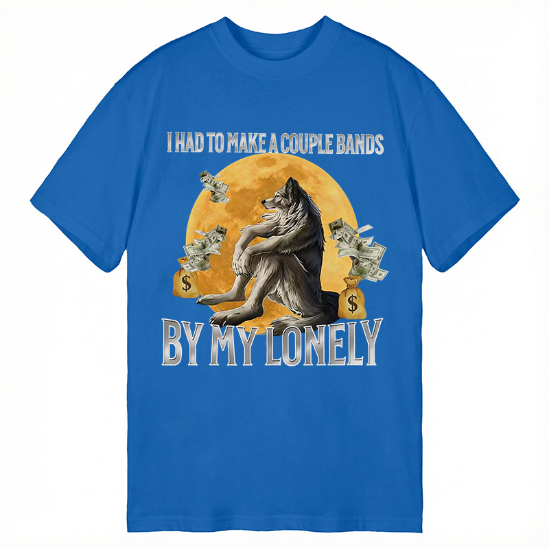 Modecanvas Lonely Alpha Wolf Meme DTG Printing Classic T-Shirt-modecanvas