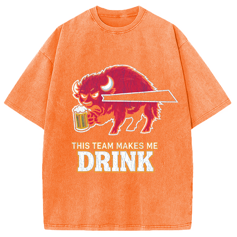 Modecanvas Bills Makes Me Drink Crack DTG Printing Washed T-Shirt