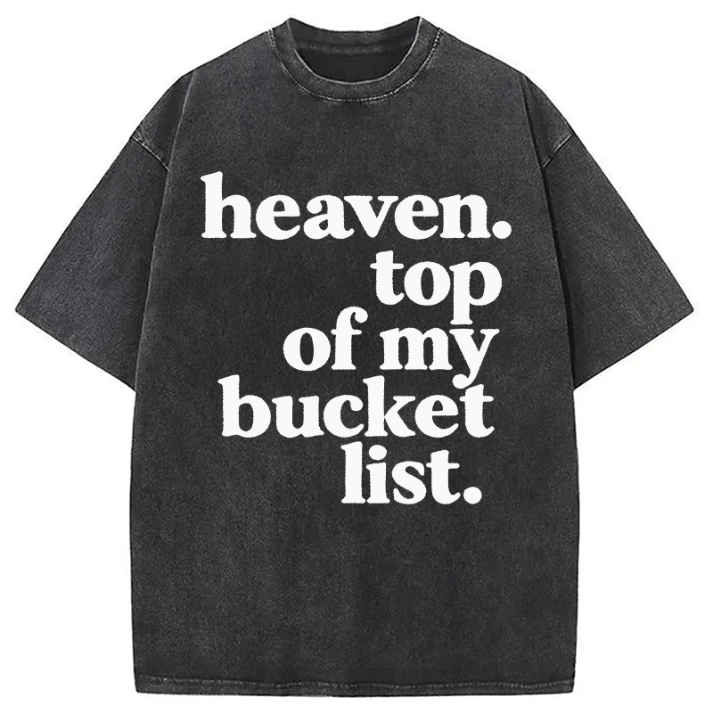 Modecanvas Heaven Bucket List DTG Printing Washed T-Shirt