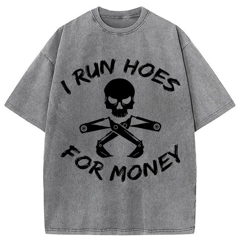 Modecanvas I Run Hoes For Money DTG Printing Washed T-Shirt