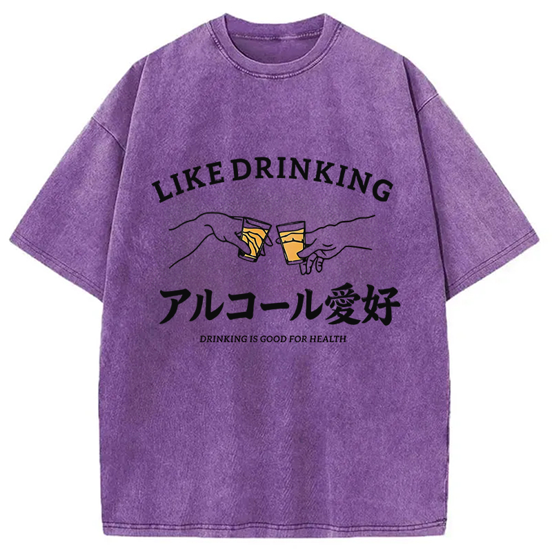 Modecanvas Like Drinking DTG Printing Washed T-Shirt