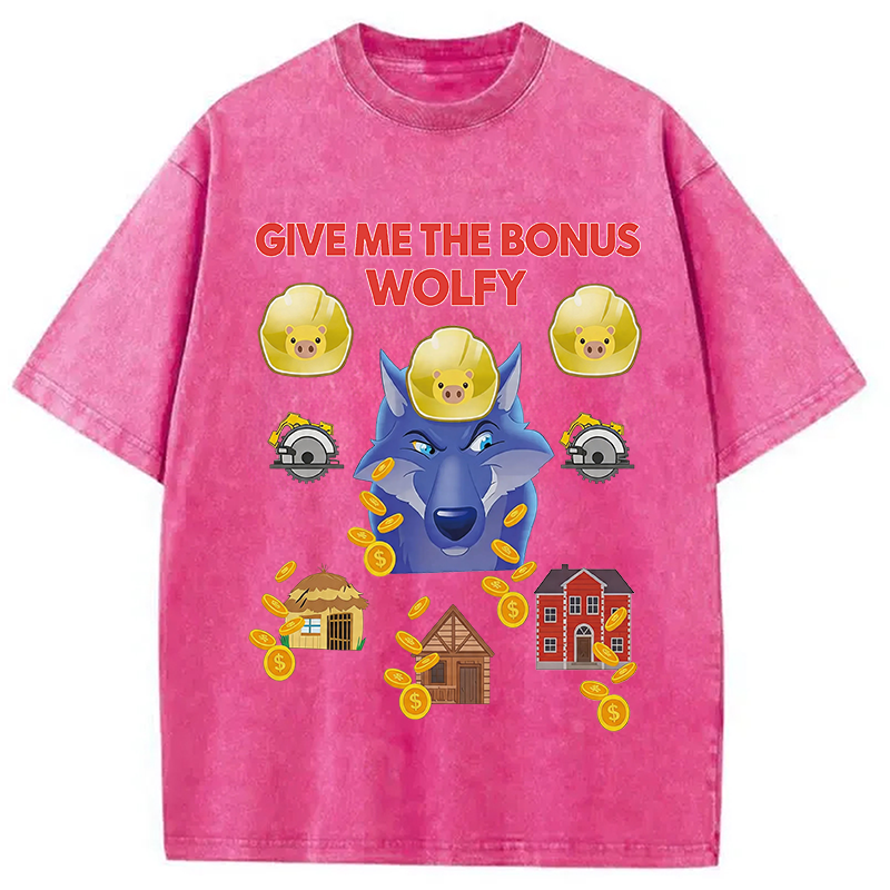 Modecanvas Give Me The Bonus Wolfy Funny DTG Printing Washed T-Shirt