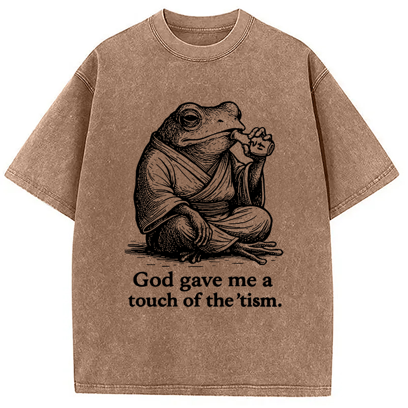 Modecanvas God Gave Me A Touch Of The tism Washed T-Shirt