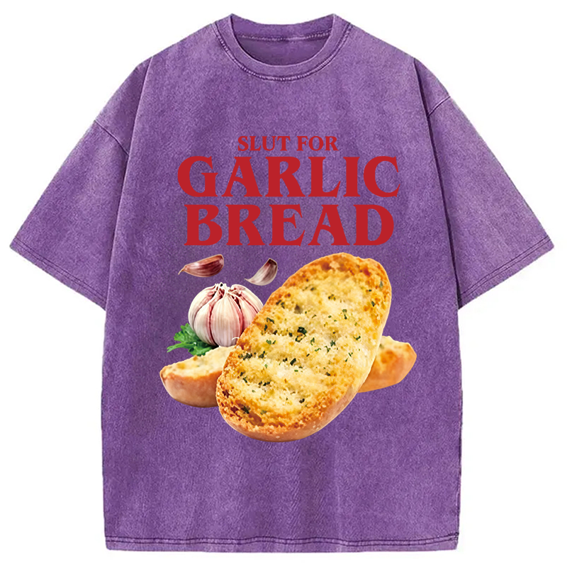 Modecanvas Slut For Garlic Bread DTG Printing Washed T-Shirt