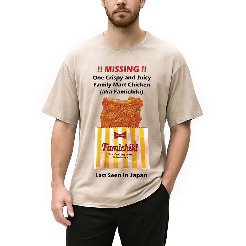 Modecanvas Funny Missing Poster FamilyMart Chicken DTG Printing Washed T-Shirt-modecanvas