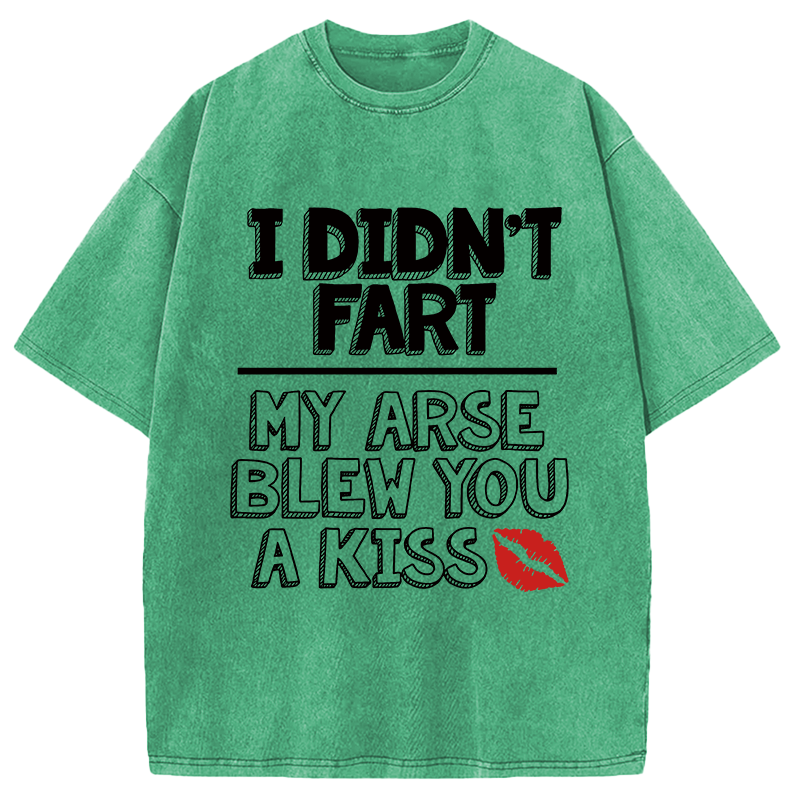 Modecanvas I Didn't Fart Funny Slogan DTG Printing Washed T-Shirt