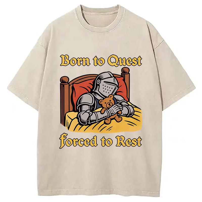 Modecanvas Born to Quest Forced to Rest DTG Printing Washed T-Shirt