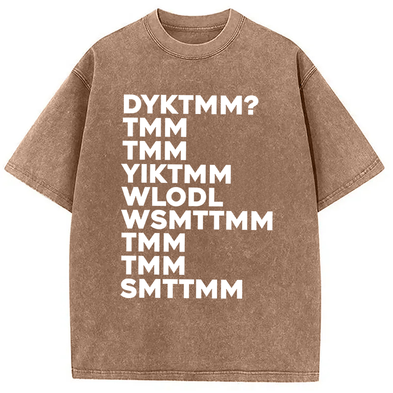 Modecanvas DYKTMM? DTG Printing Washed T-Shirt