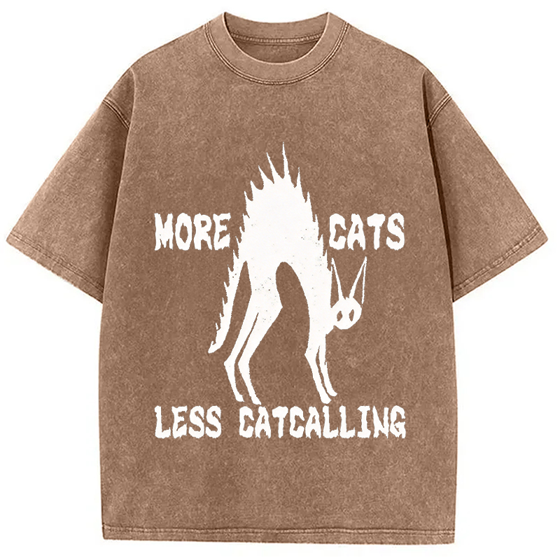 Modecanvas More Cats Less Catcalling DTG Printing Washed T-Shirt