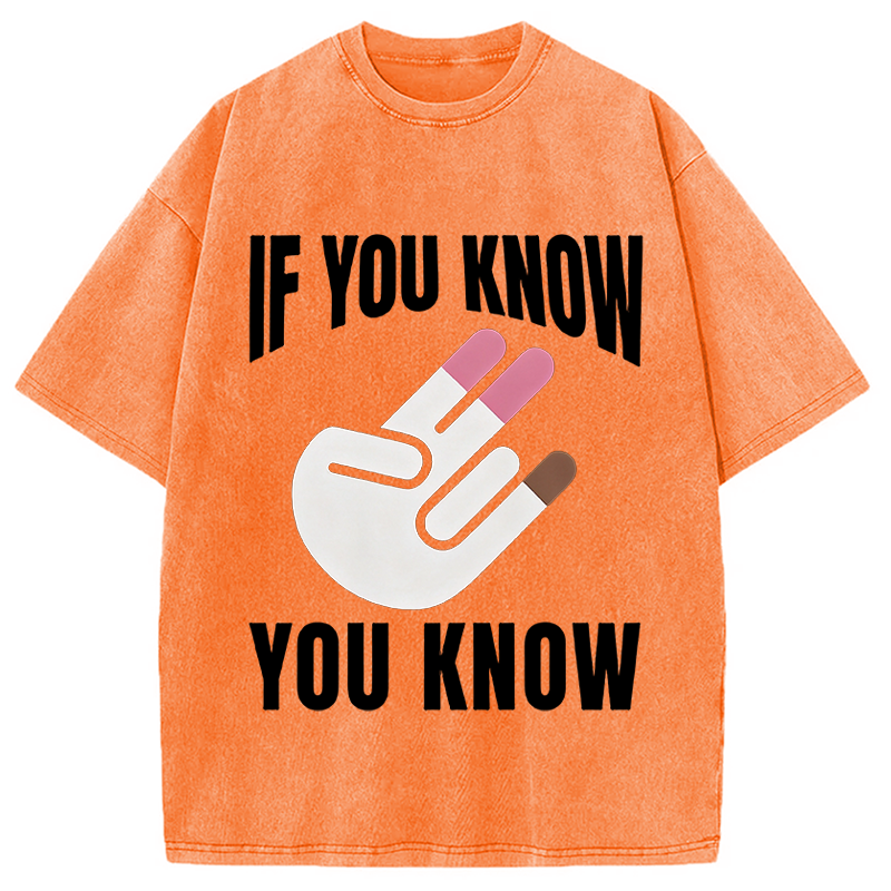 Modecanvas If You Know You Know DTG Printing Washed T-Shirt