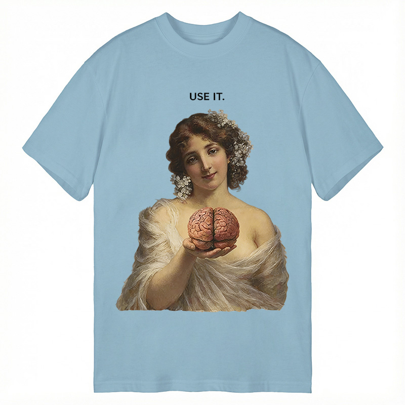 Modecanvas Use Your Brain DTG Printing Classic T-Shirt-modecanvas