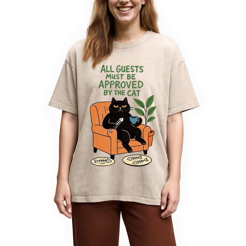 Modecanvas All Guests Must Be Approved By The Cat DTG Printing Washed T-Shirt