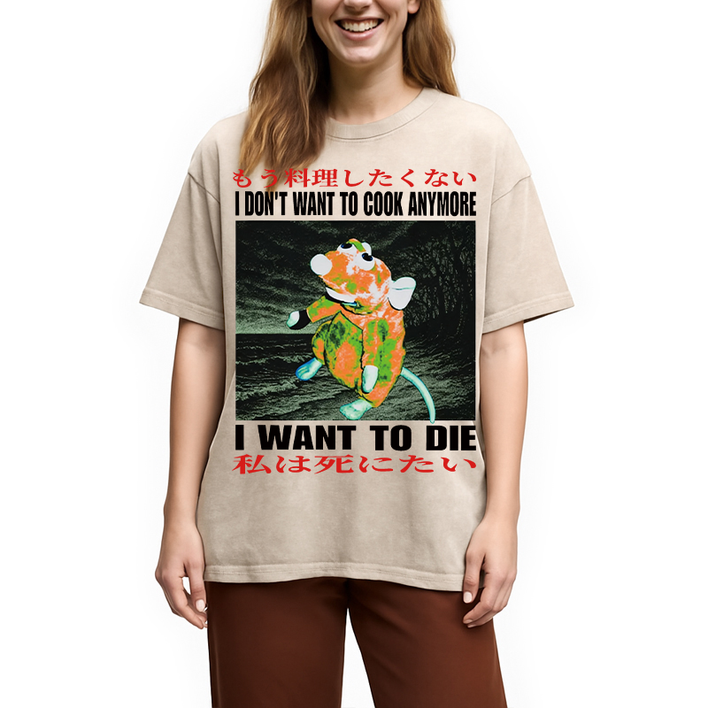 Modecanvas I Want to Die Japanese DTG Printing Washed T-Shirt