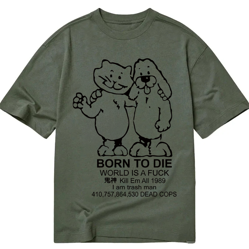 Modecanvas Born To Die Meme DTG Printing Classic T-Shirt-modecanvas