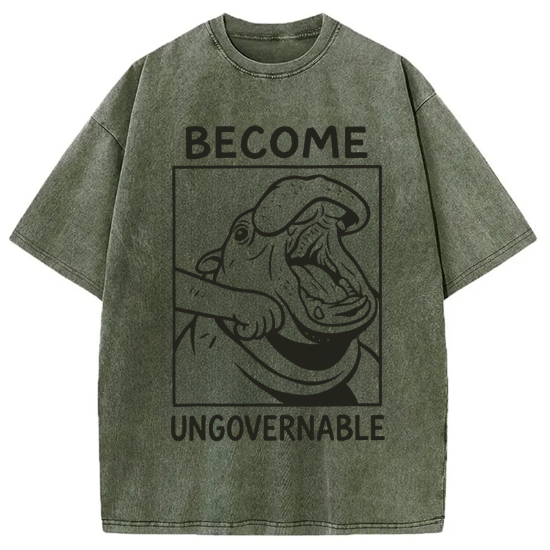 Modecanvas Become Ungovernable Funny Hippo Meme Washed T-Shirt