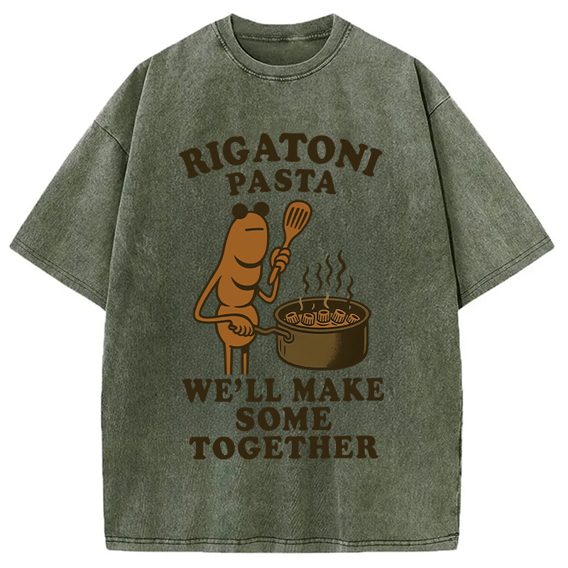 Modecanvas Rigatoni Pasta We ll Make Some Together Washed T-Shirt