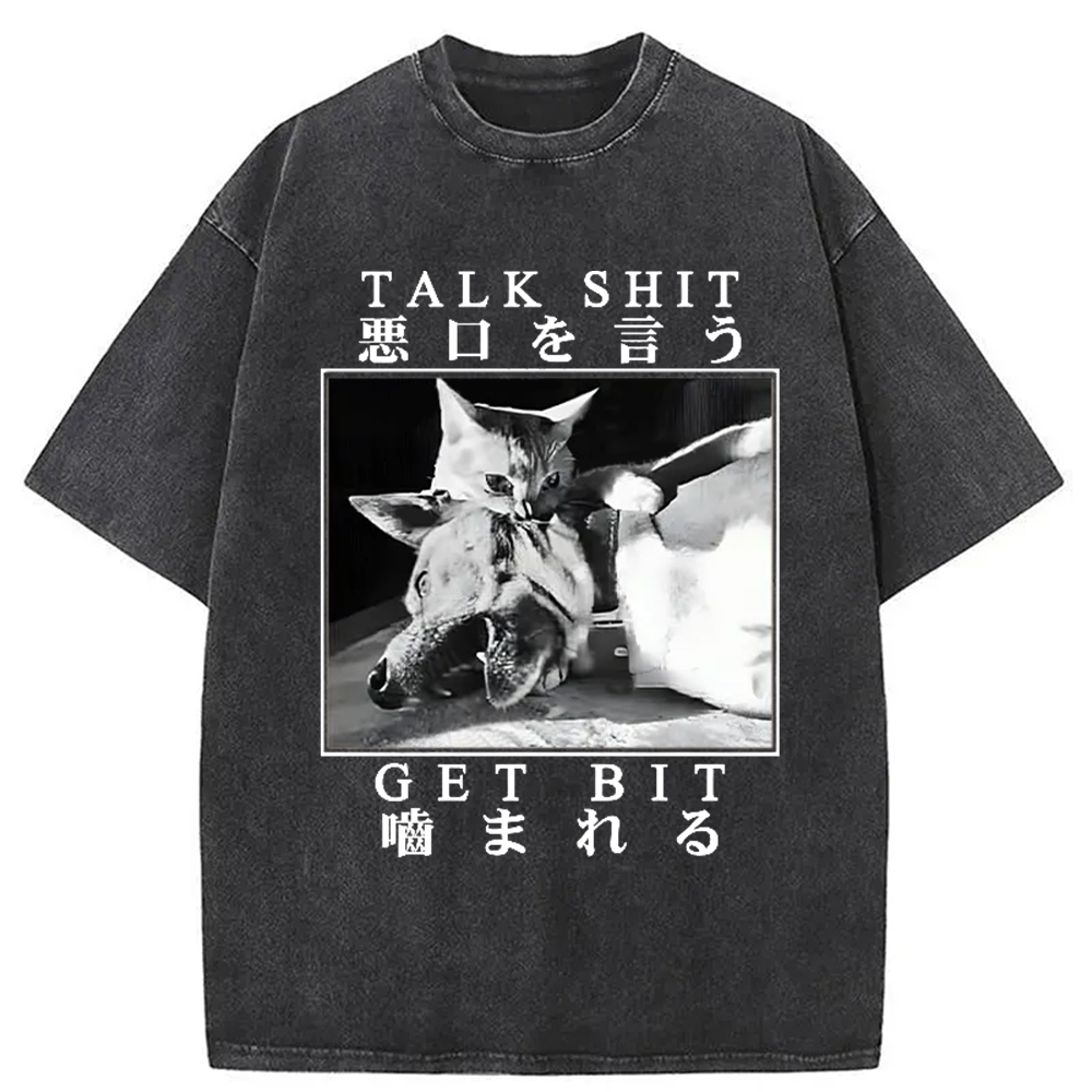 Modecanvas Talk Shit Get Bit Washed T-Shirt