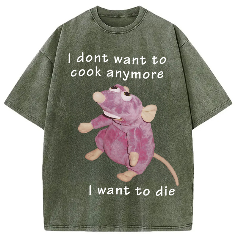 Modecanvas I Don't Want To Cook Anymore Washed T-Shirt-modecanvas