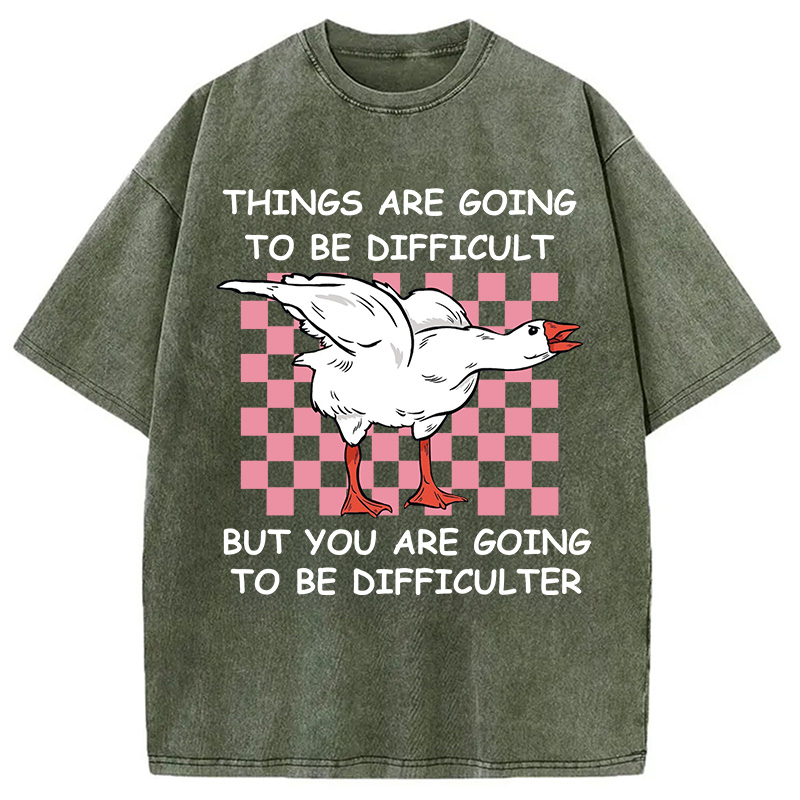 Modecanvas Things Are Going To Be Difficult Washed T-Shirt