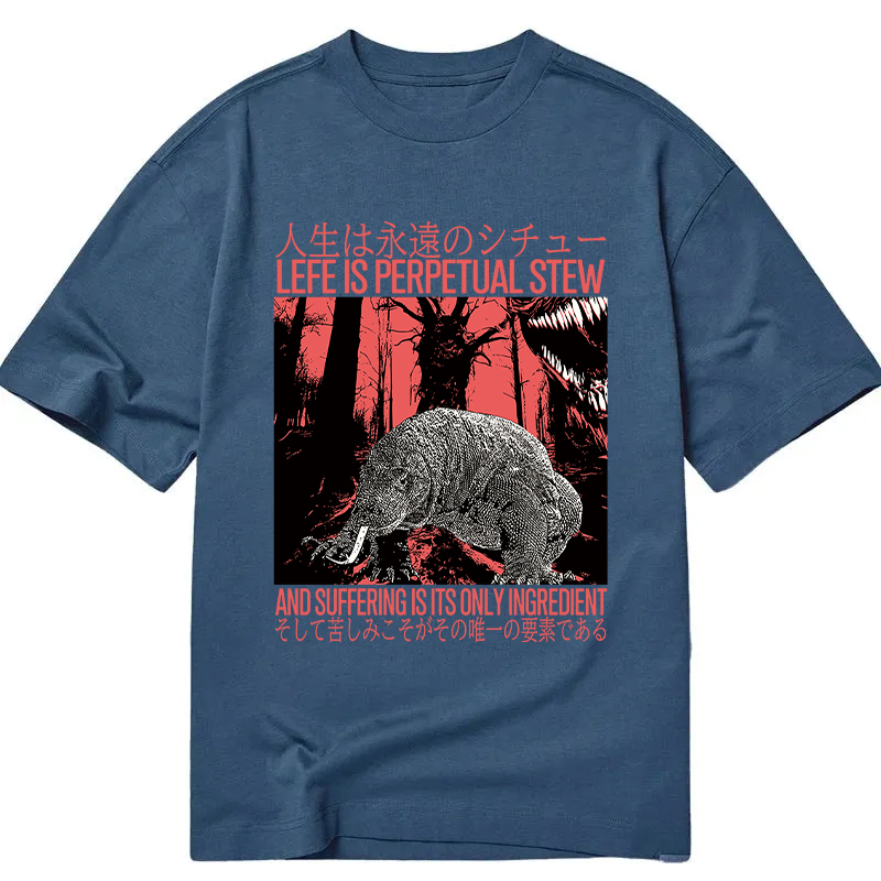 Modecanvas Life is Perpetual Stew DTG Printing Classic T-Shirt-modecanvas