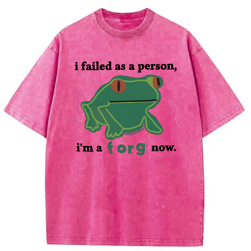 Modecanvas I Failed As A Person Funny Frog Meme DTG Printing Washed T-Shirt-modecanvas