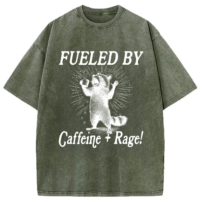 Modecanvas Fueled By Caffeine Rage DTG Printing Washed T-Shirt-modecanvas