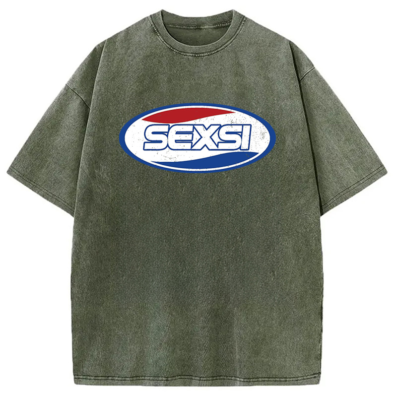 Modecanvas Sexsi Funny Meme DTG Printing Washed T-Shirt