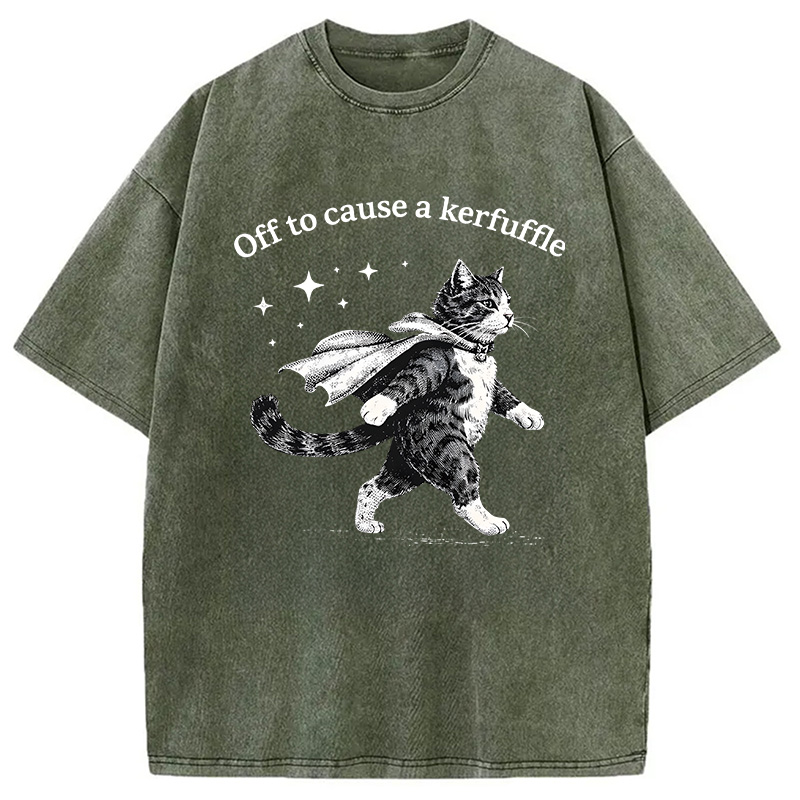 Modecanvas Off To Cause A Kerfuffle Cat Funny Meme DTG Printing Washed T-Shirt