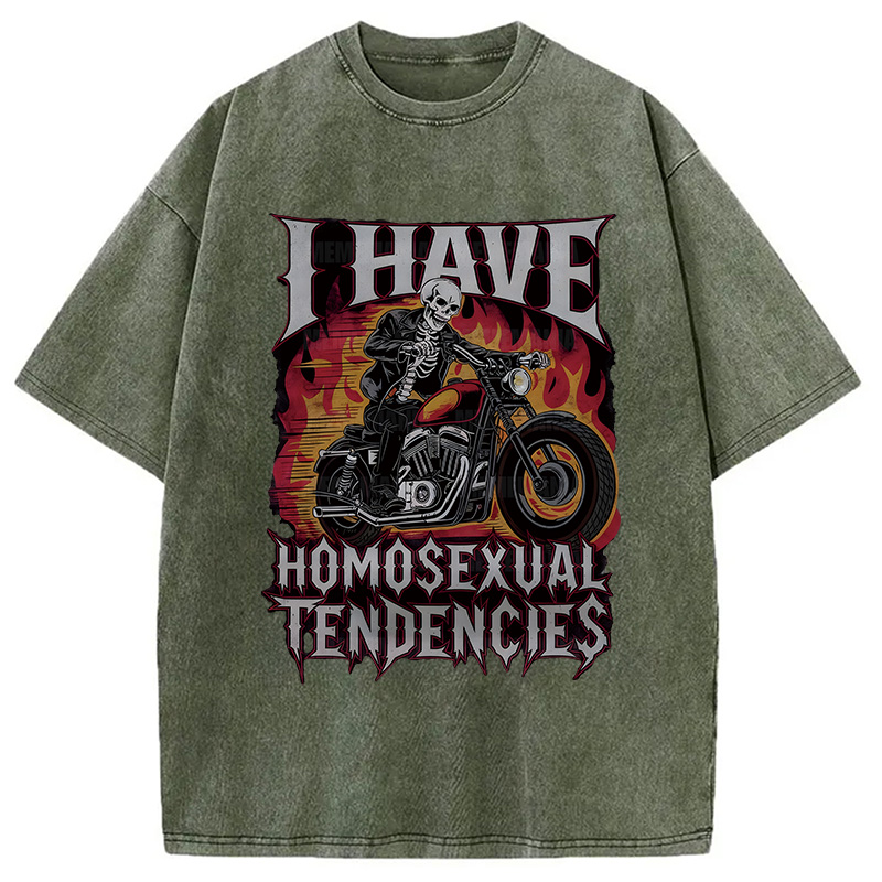 Modecanvas I Have Homosexual Tendencies DTG Printing Washed T-Shirt-modecanvas