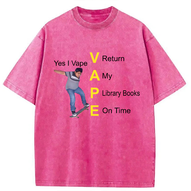 Modecanvas Yes I Vape DTG Printing Washed T-Shirt