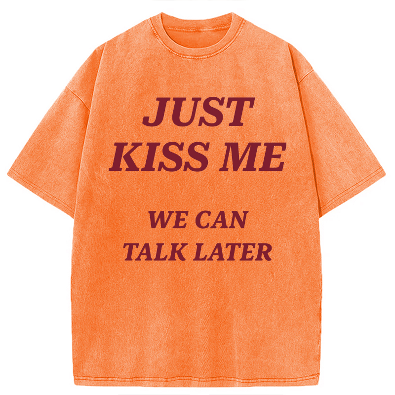 Modecanvas Just Kiss Me DTG Printing Washed T-Shirt