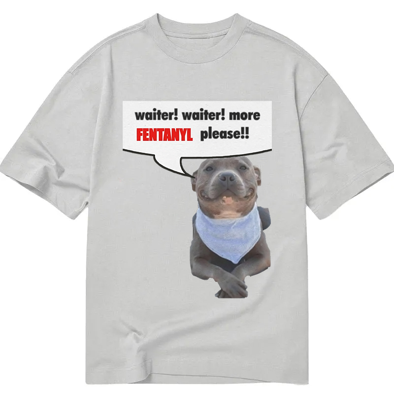 Modecanvas Waiter Waiter More Fentanyl Meme DTG Printing Classic T-Shirt-modecanvas