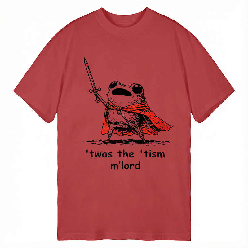 Modecanvas Twas The Tism M Lord Meme DTG Printing Classic T-Shirt-modecanvas