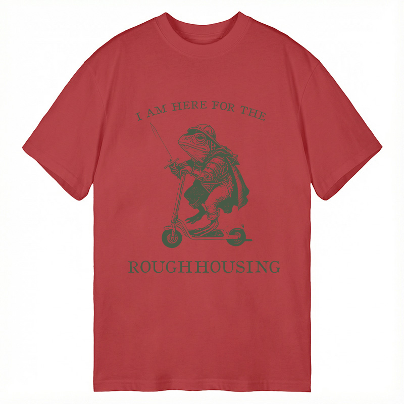 Modecanvas I Am Here for the Roughhousing Funny Frog DTG Printing Classic T-Shirt-modecanvas