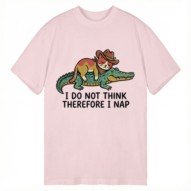 Modecanvas I Do Not Think Therefore I Nap Funny Western Cat DTG Printing Classic T-Shirt-modecanvas