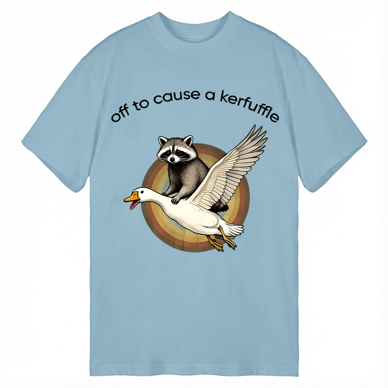 Modecanvas Off To Cause A Kerfuffle Funny Raccoon Riding Silly Goose DTG Printing Classic T-Shirt-modecanvas