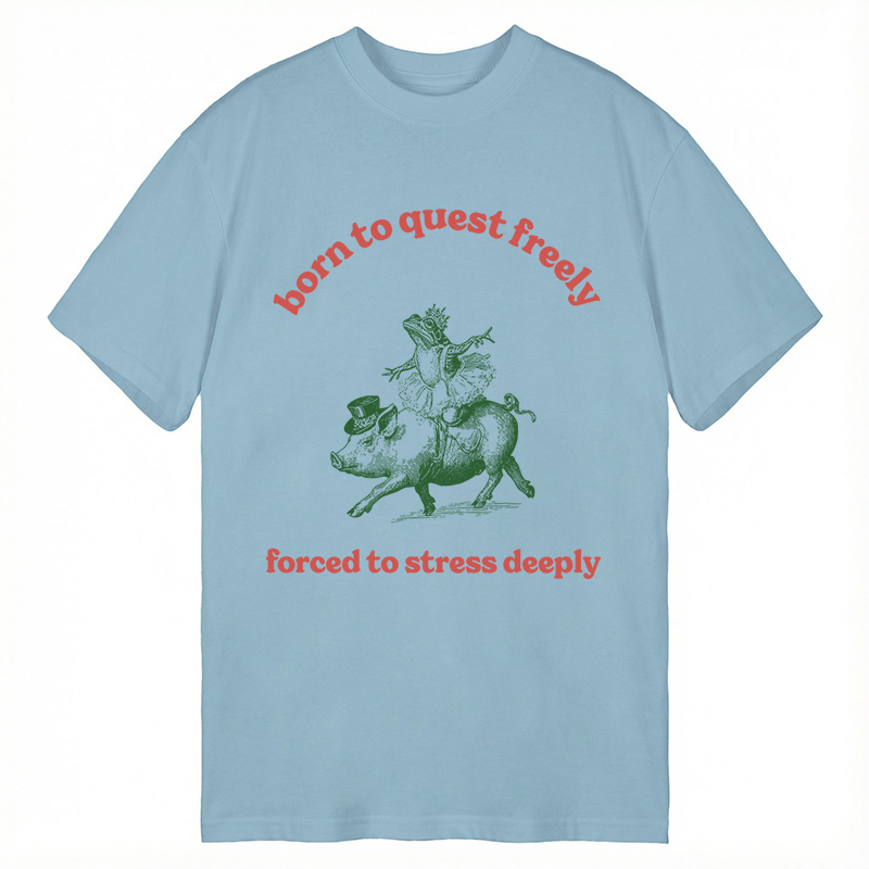 Modecanvas Born to Quest Freely Funny Pig Frog DTG Printing Classic T-Shirt-modecanvas