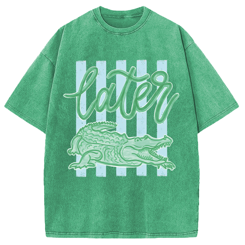 Modecanvas Later Gator Preppy Vacation DTG Printing Washed T-Shirt
