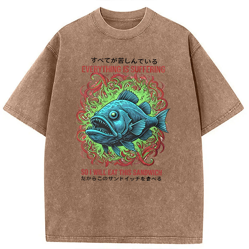 Modecanvas Everything Is Suffering So I Will Eat This Sandwich DTG Printing Washed T-Shirt