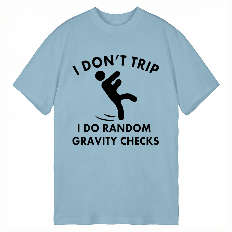 Modecanvas Random Gravity Checks Funny DTG Printing Classic T-Shirt-modecanvas