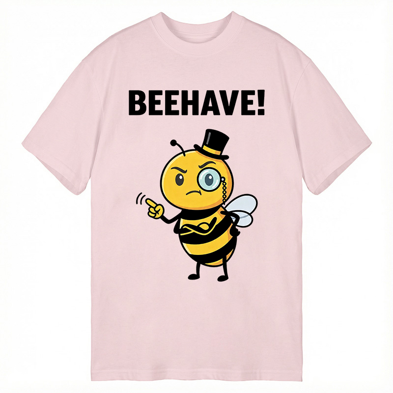 Modecanvas Beehave! Funny Bee DTG Printing Classic T-Shirt-modecanvas