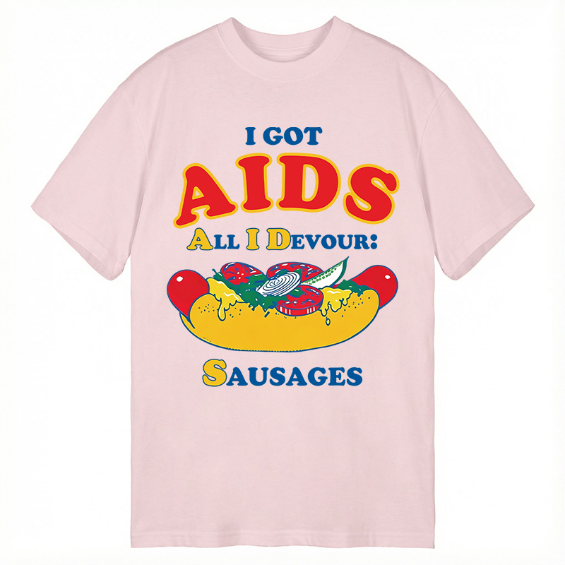 Modecanvas I Got AIDS DTG Printing Classic T-Shirt-modecanvas