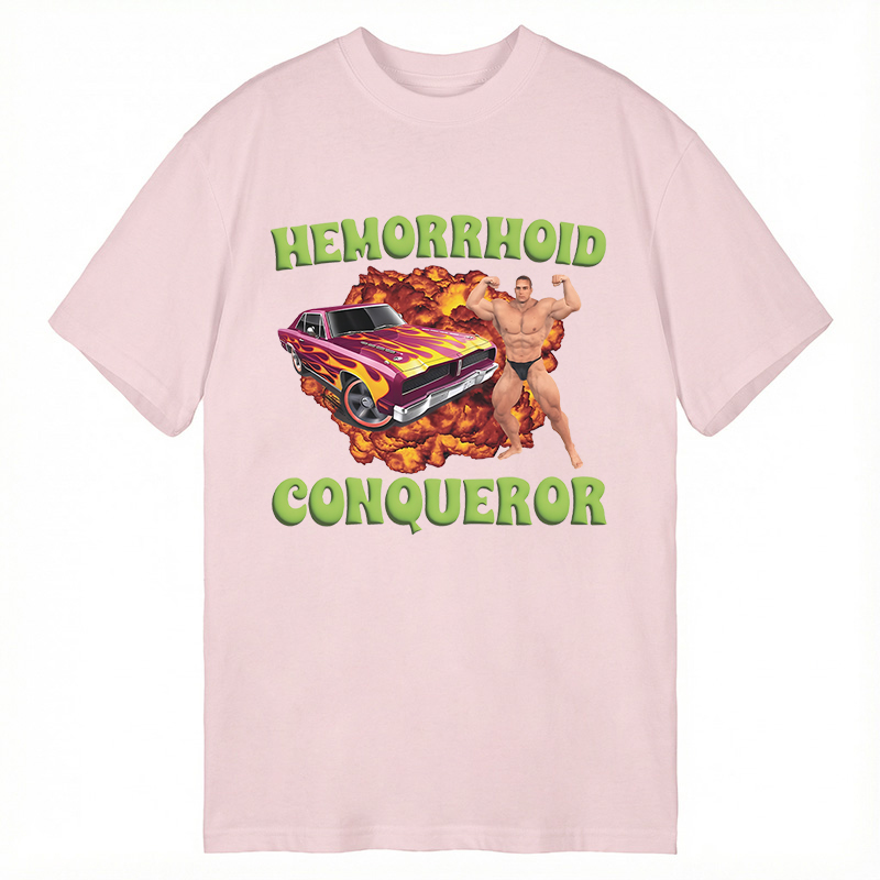 Modecanvas Hemorrhoid Conqueror Meme DTG Printing Classic T-Shirt-modecanvas