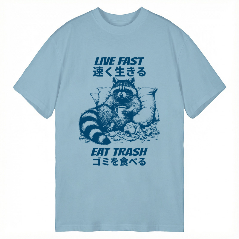 Modecanvas Live Fast Eat Trash Japanese Raccoon Meme DTG Printing Classic T-Shirt-modecanvas