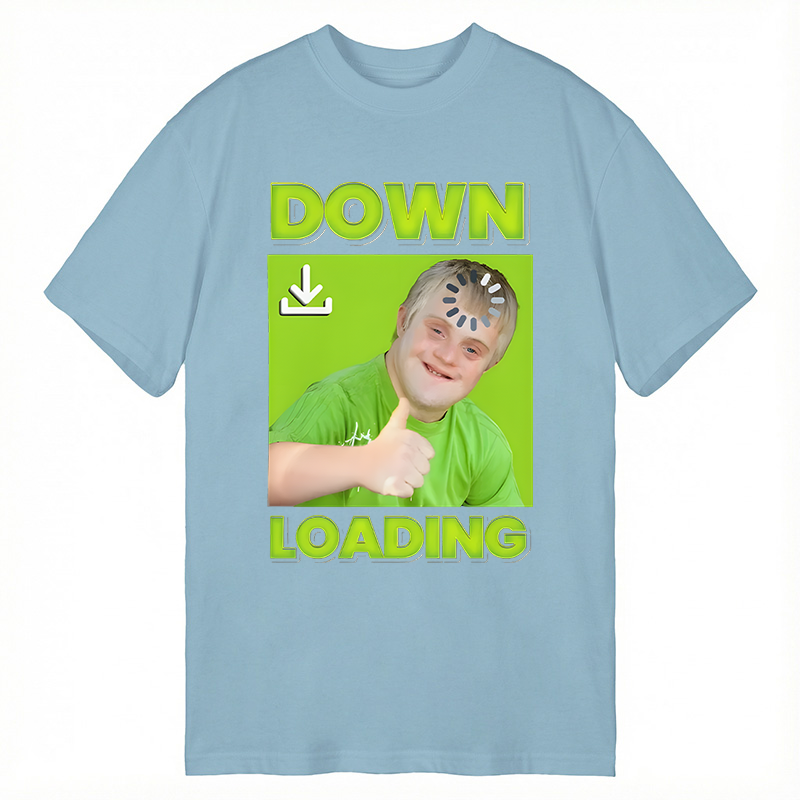 Modecanvas Down Loading Meme DTG Printing Classic T-Shirt-modecanvas