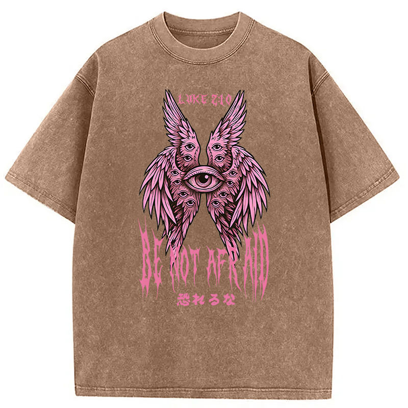 Modecanvas Be Not Afraid Seraphim DTG Printing Washed T-Shirt
