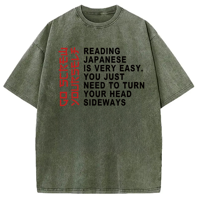 Modecanvas Reading Japanese Is Very Easy Funny DTG Printing Washed T-Shirt-modecanvas